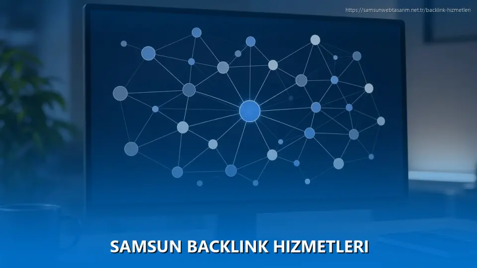 Samsun Backlink Hizmetleri