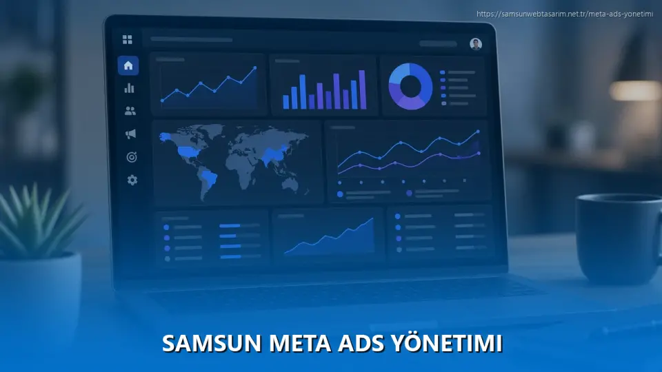 Samsun Meta Ads Yönetimi
