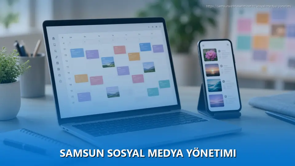 Samsun Sosyal Medya Yönetimi